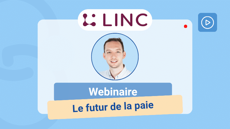 Webinaire RH : le futur de la paie digitale avec Staff & Go et Linc – SIRH, automatisation et innovation paie